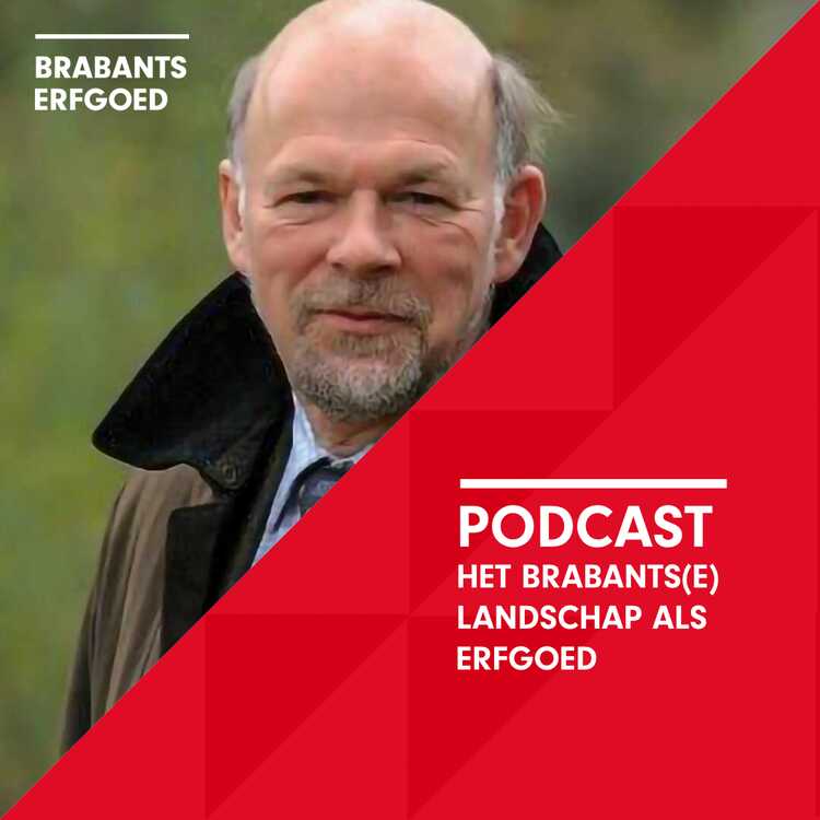 Podcast Brabants landschap